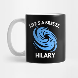 Hurricane Hilary - Life's a Breeze Mug